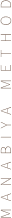 MANABIYA METHOD